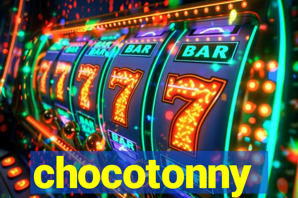 chocotonny