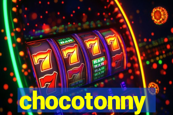 chocotonny