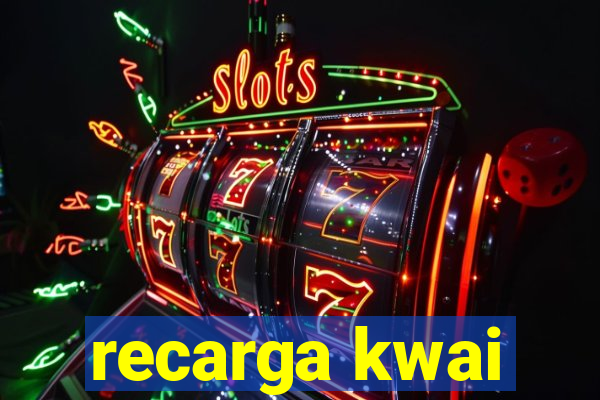 recarga kwai