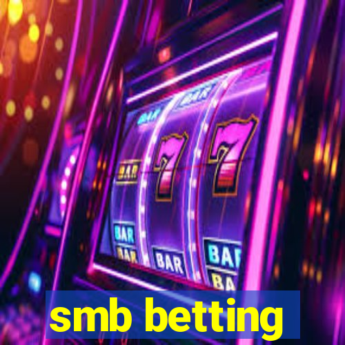 smb betting