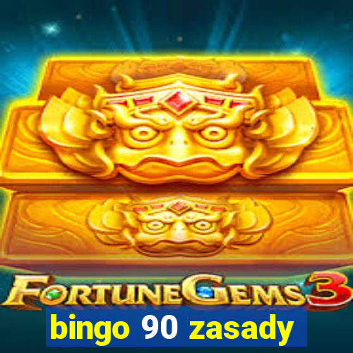 bingo 90 zasady