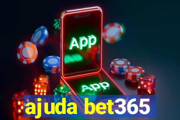 ajuda bet365