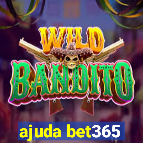 ajuda bet365