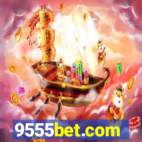 9555bet.com