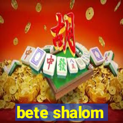 bete shalom