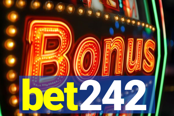 bet242