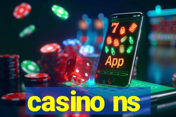 casino ns