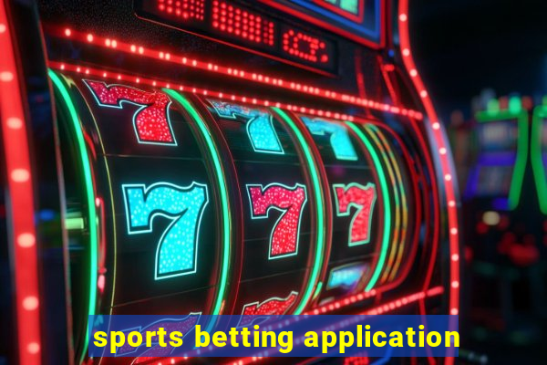 sports betting application