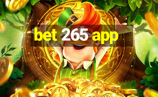 bet 265 app