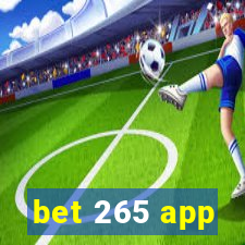 bet 265 app