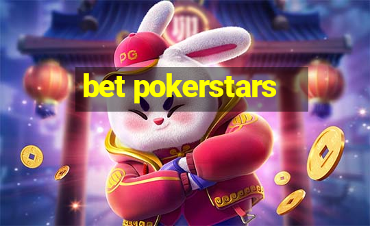 bet pokerstars