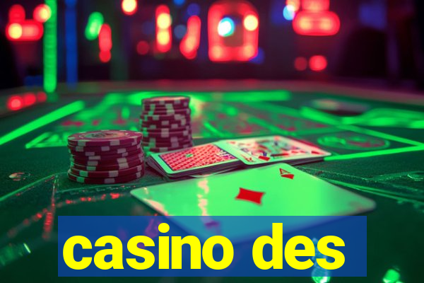 casino des