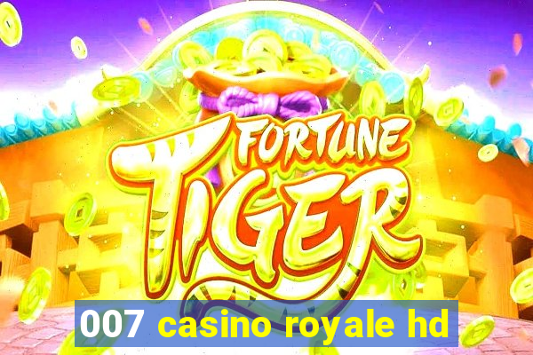 007 casino royale hd