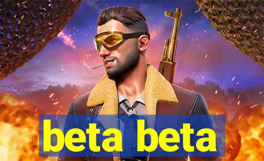 beta beta