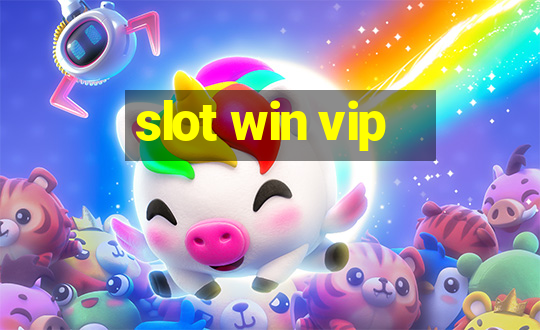 slot win vip