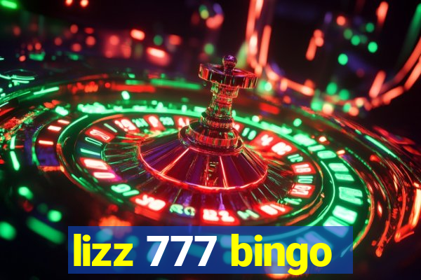 lizz 777 bingo