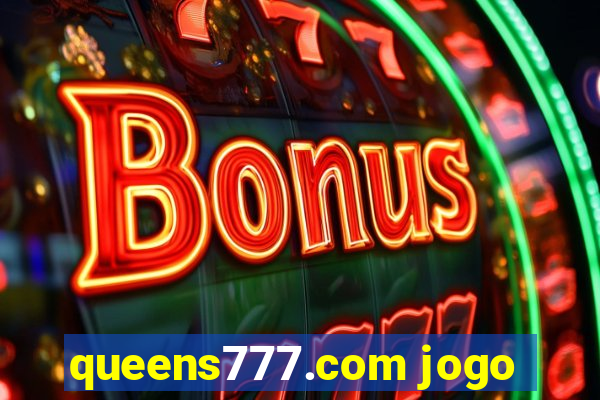 queens777.com jogo