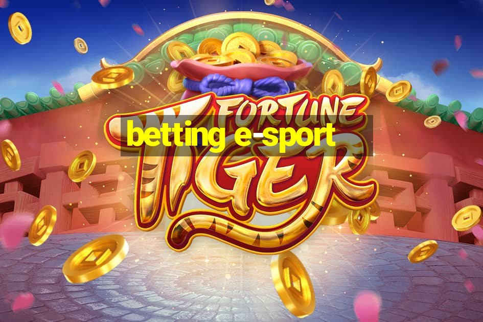 betting e-sport