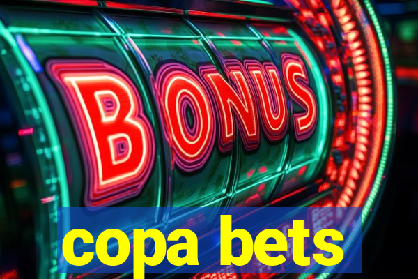 copa bets