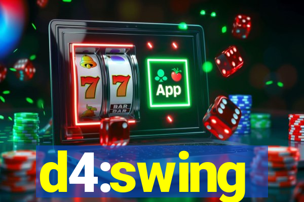 d4:swing