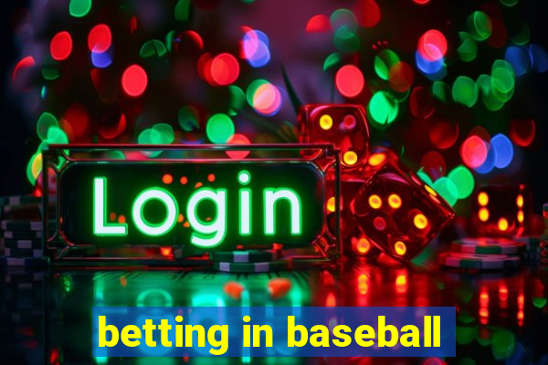 betting in baseball