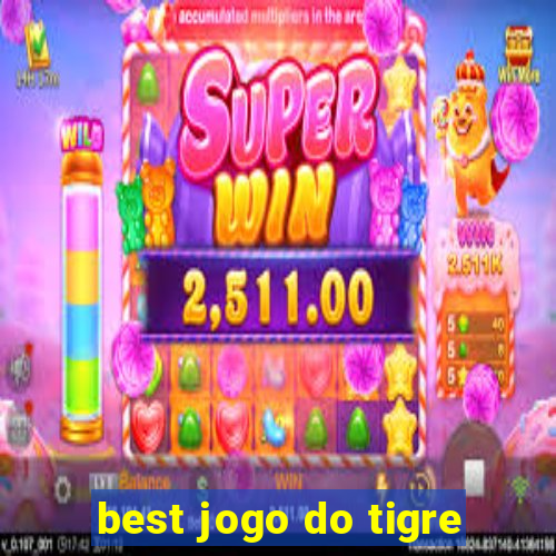 best jogo do tigre