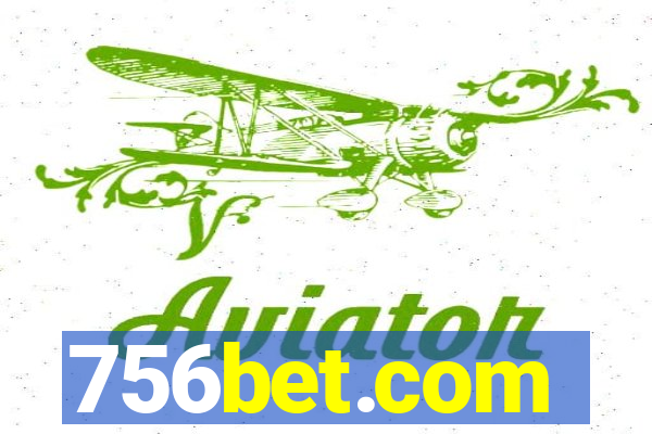 756bet.com