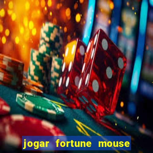 jogar fortune mouse demo grátis