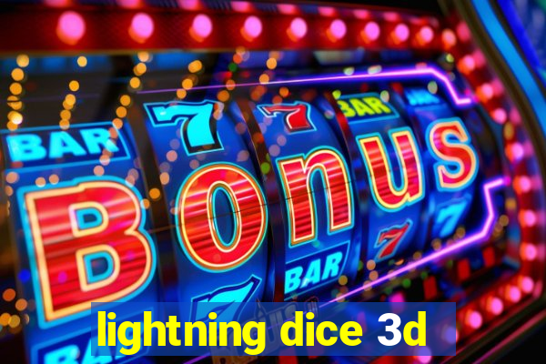 lightning dice 3d