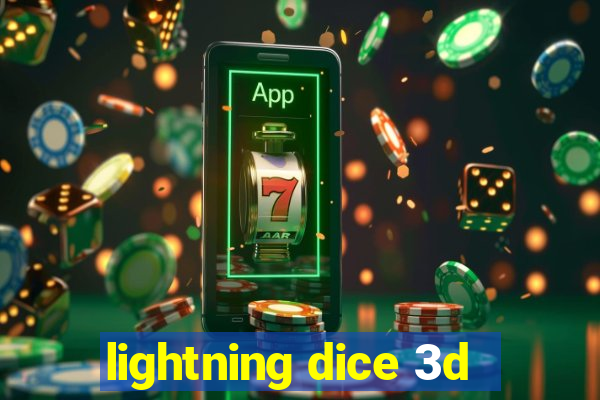 lightning dice 3d