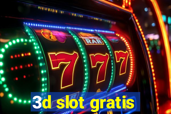 3d slot gratis