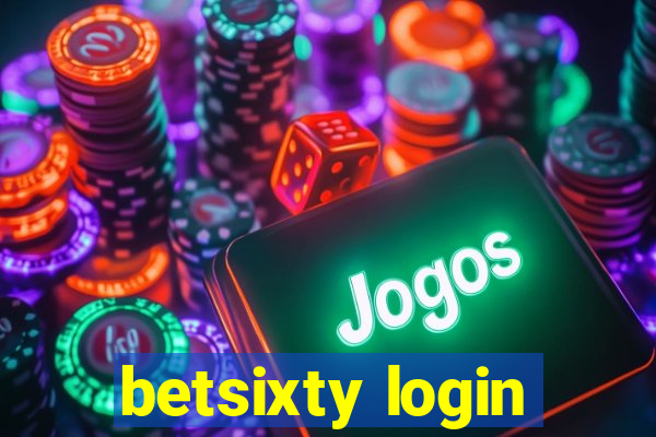 betsixty login