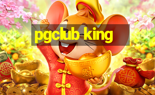 pgclub king