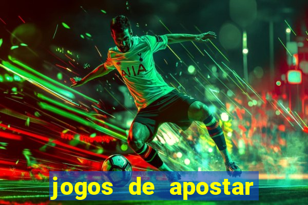 jogos de apostar dinheiro de verdade