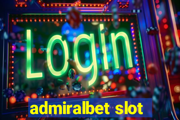 admiralbet slot