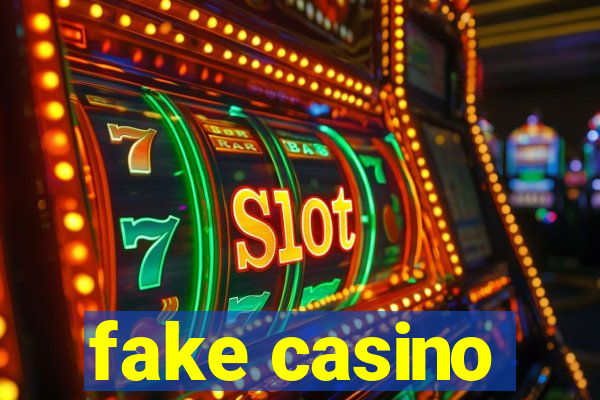 fake casino