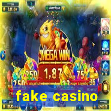 fake casino