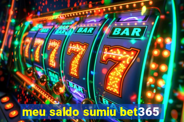 meu saldo sumiu bet365