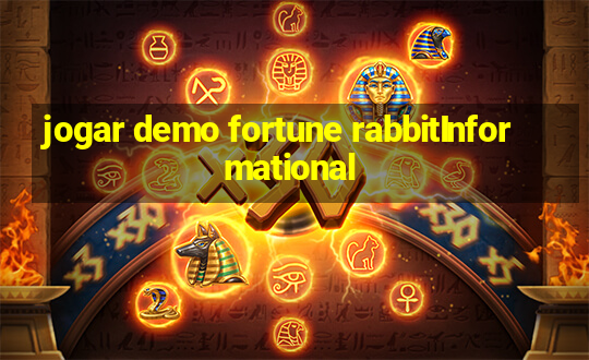 jogar demo fortune rabbitInformational