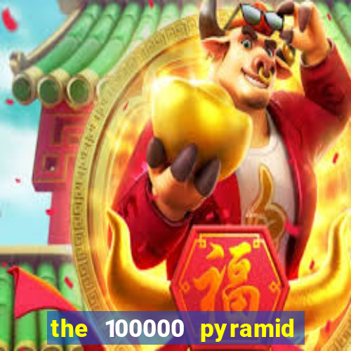 the 100000 pyramid slot review