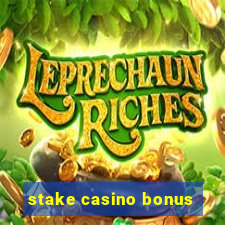 stake casino bonus