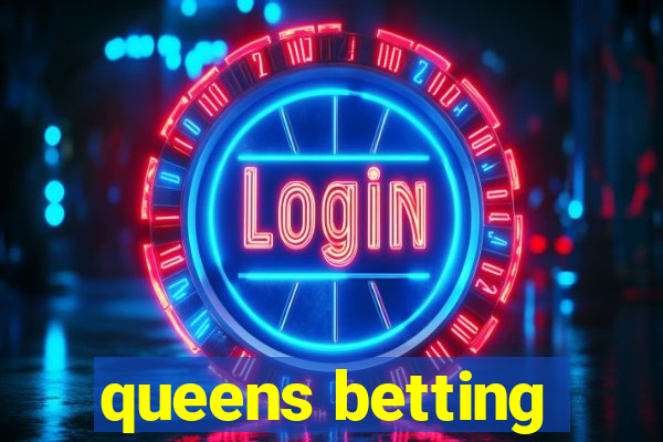 queens betting