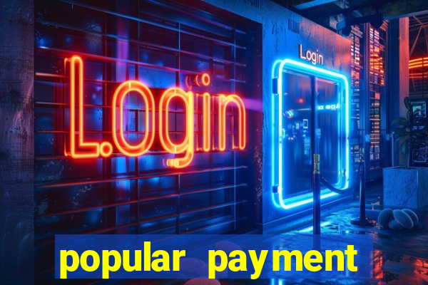 popular payment methods online casinos