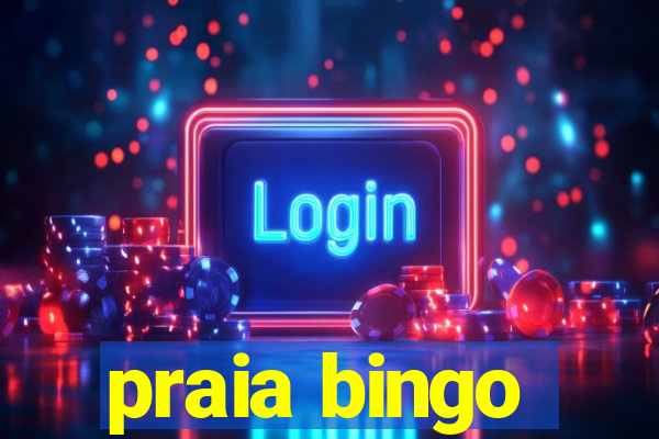 praia bingo