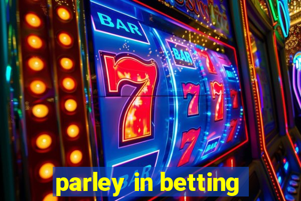 parley in betting