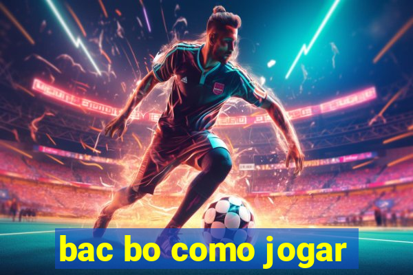 bac bo como jogar