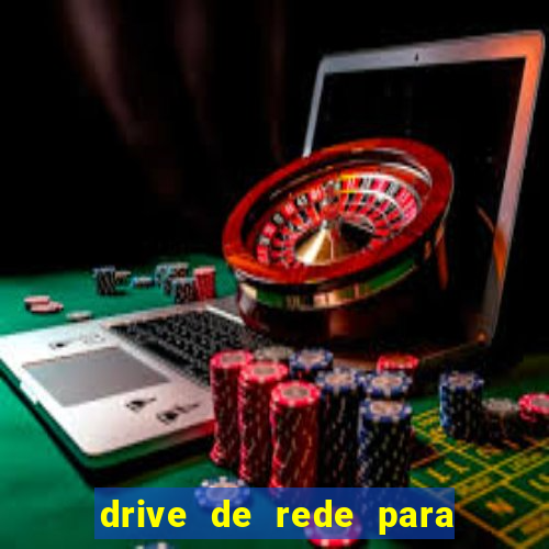 drive de rede para windows 7