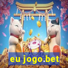 eu jogo.bet