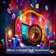 blaze cassino apk download