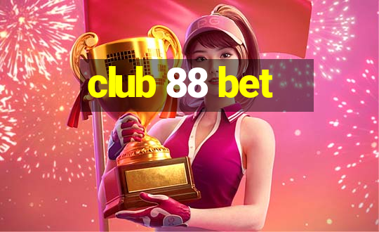 club 88 bet